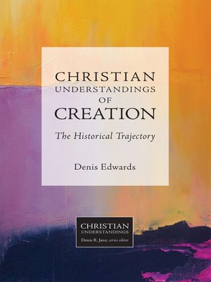 cover image of Christian Understandings of Creation